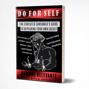 Do For Self The Consumer's Guide to Repairing Your Own Credit E-Book