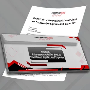 Rebuttal-–-Late-payment-Letter-Sent-to-TransUnion-Equifax-and-Experian-Mockup 10
