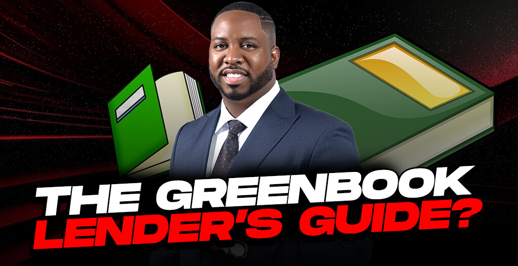 The Greenbook Lender’s Guide